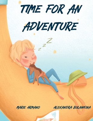 Time for an Adventure 2958492710 Book Cover