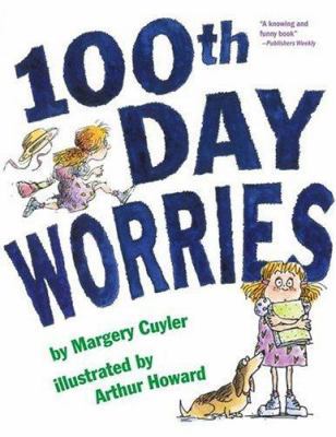 100th Day Worries 1416907890 Book Cover