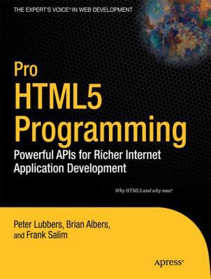 Pro HTML5 Programming: Powerful APIs for Richer... 1430227907 Book Cover