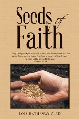 Seeds of Faith 1512743836 Book Cover