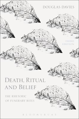 Death, Ritual and Belief: The Rhetoric of Funer... 1474250963 Book Cover