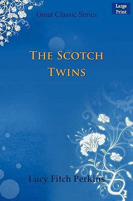 The Scotch Twins [Large Print] 8132007409 Book Cover