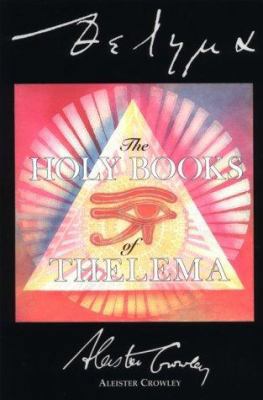 The Holy Books of Thelema 0877286868 Book Cover