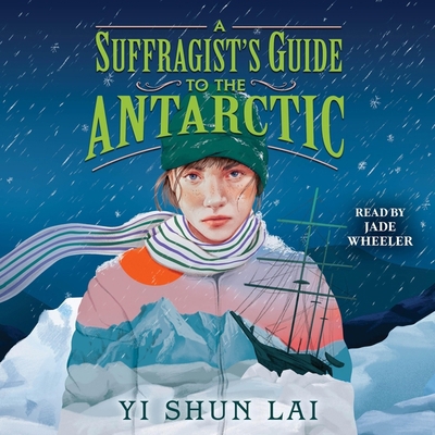 A Suffragist's Guide to the Antarctic 1797177923 Book Cover