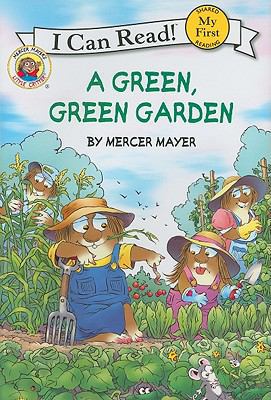Little Critter: A Green, Green Garden 0060835621 Book Cover