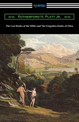 The Lost Books of the Bible and The Forgotten B... 1420973576 Book Cover