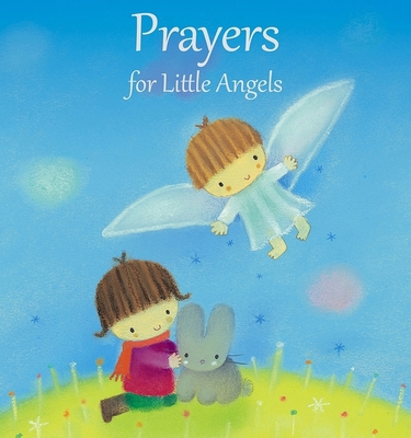 Prayers for Little Angels 0745976093 Book Cover
