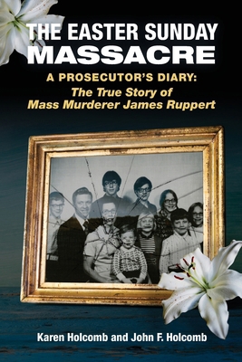 The Easter Sunday Massacre B0CTPXBWT6 Book Cover