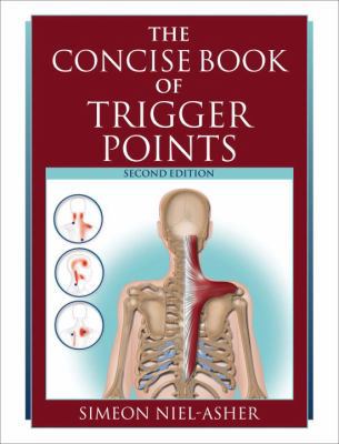 Concise Book of Trigger Points, Revised Edition 1556437455 Book Cover