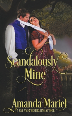 Scandalously Mine B0D1XJGT51 Book Cover