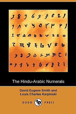 The Hindu-Arabic Numerals (Dodo Press) 1409939545 Book Cover