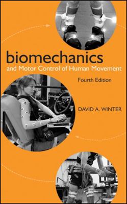 Biomechanics and Motor Control of Human Movement 0470398183 Book Cover