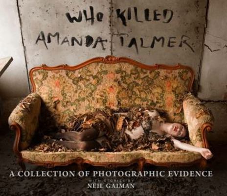 Who Killed Amanda Palmer: A Collection of Photo... B002KQPQGK Book Cover