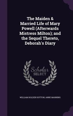 The Maiden & Married Life of Mary Powell (After... 1357171951 Book Cover