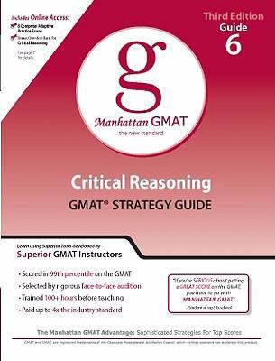 Critical Reasoning GMAT Strategy Guide 0981853307 Book Cover