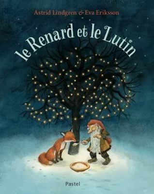 le renard et le lutin (French Edition) [French] 2211238491 Book Cover