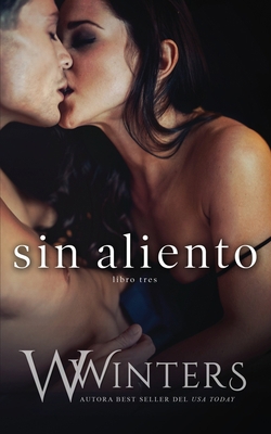 Sin Aliento [Spanish] B08X6DRQXP Book Cover