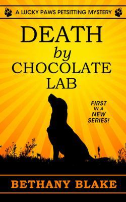 Death by Chocolate Lab [Large Print] 1432842226 Book Cover