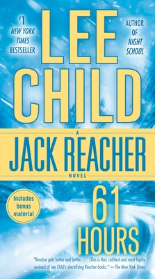 61 Hours: A Jack Reacher Novel B007D2EY28 Book Cover