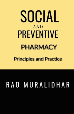 Social and Preventive Pharmacy B0BY9JG43T Book Cover
