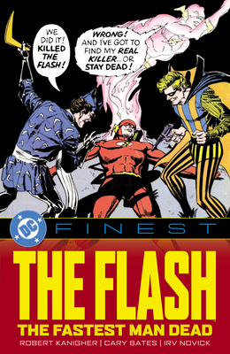 DC Finest: The Flash: The Fastest Man Dead 179950302X Book Cover