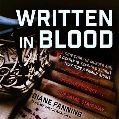 Written in Blood: A True Story of Murder and a ... B08Z9VZW31 Book Cover