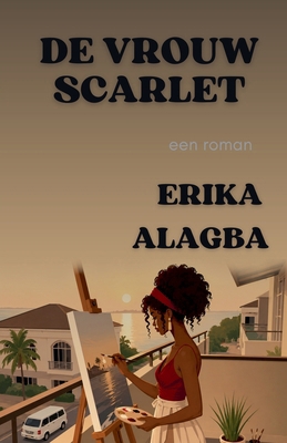 De Vrouw Scarlet [Dutch] B0H414HR86 Book Cover