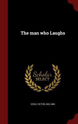 The man who Laughs 1296544699 Book Cover