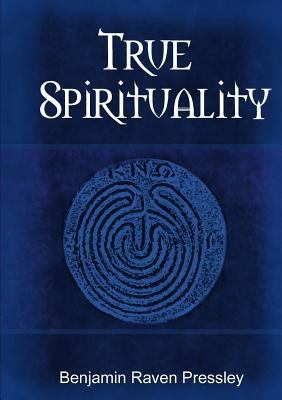 True Spirituality 0359056725 Book Cover