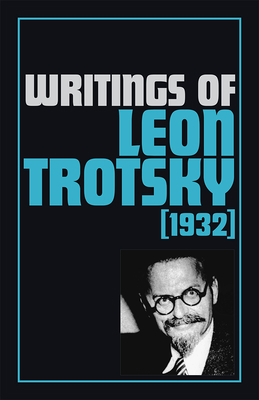 Writings of Leon Trotsky (1932) 0873483111 Book Cover