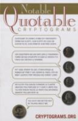 Notable Quotable Cryptograms 1402755309 Book Cover