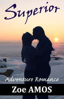 Superior: Adventure Romance 0984439455 Book Cover