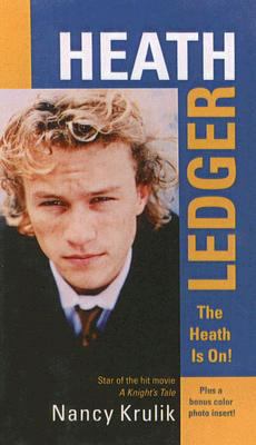 Heath Ledger: The Heath Is On! 0613742419 Book Cover