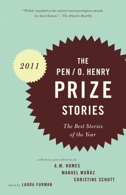 PEN/O. Henry Prize Stories 2011: The Best Stori... 030747237X Book Cover