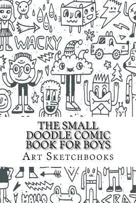 The Small Doodle Comic Book for Boys: Basic, 6"... 1540652335 Book Cover