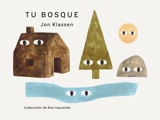 Tu Bosque [Spanish] 1536247022 Book Cover