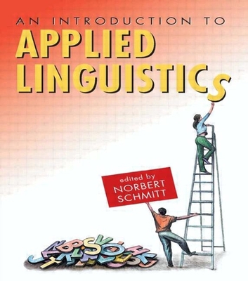 An Introduction to Applied Linguistics 0340764198 Book Cover