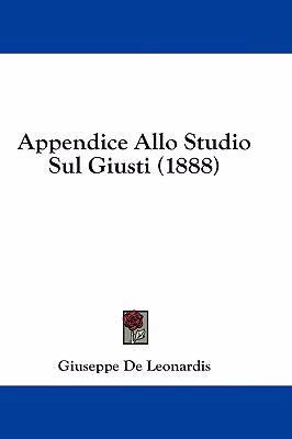 Appendice Allo Studio Sul Giusti (1888) 1436895901 Book Cover