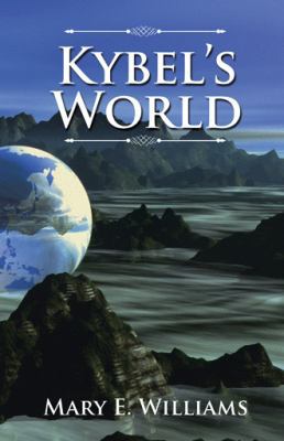 Kybel's World 1532010192 Book Cover