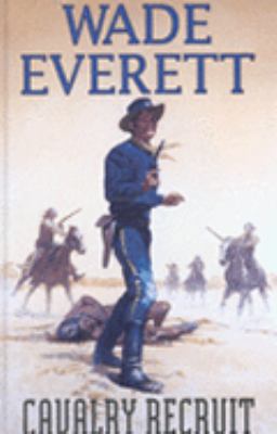 Cavalry Recruit 1405680741 Book Cover