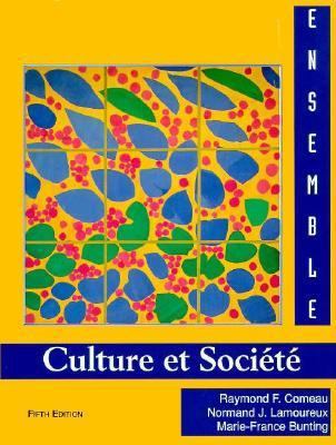 Ensemble: Culture Et Societe (French and Englis... 0155006592 Book Cover