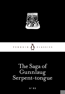 The Saga of Gunnlaug Serpent-Tongue B01BITEMJQ Book Cover