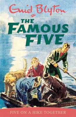 Five on a Hike Together 0340681152 Book Cover