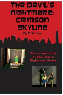 The Devil's Nightmare: Crimson Skyline 1539098788 Book Cover