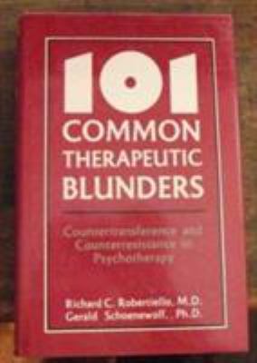 101 Common Therapeutic Blunders 0876689608 Book Cover