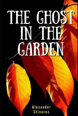 The Ghost In The Garden 1730904092 Book Cover