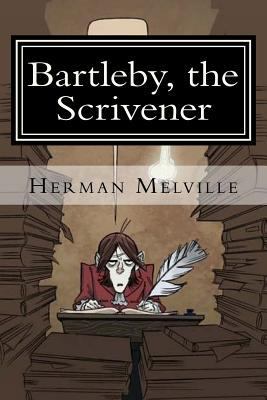Bartleby, the Scrivener 1986386473 Book Cover