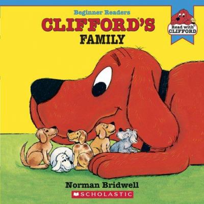 Clifford's Family 0439725224 Book Cover