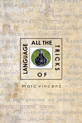 All the Tricks of Language 1962847330 Book Cover