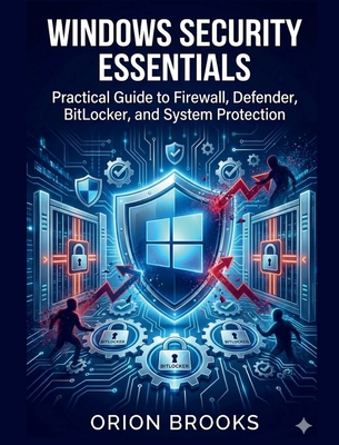 Windows Security Essentials [Large Print] B0GPW6VH3K Book Cover